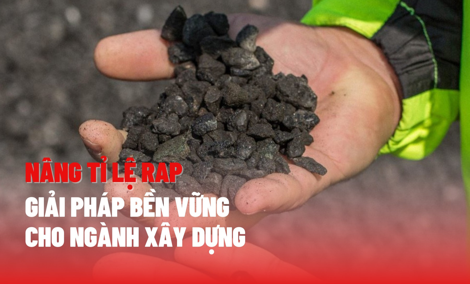 Bê tông nhựa nguội carboncor asphalt - Giải pháp bền vững cho ngành xây dụng hiện đại